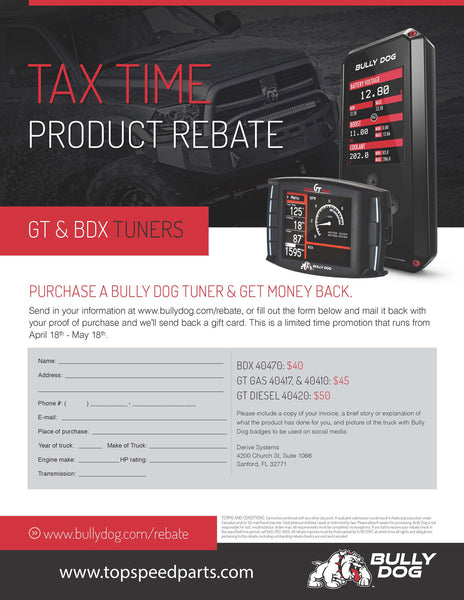 Bully Dog Tax Time Mail-In Rebate